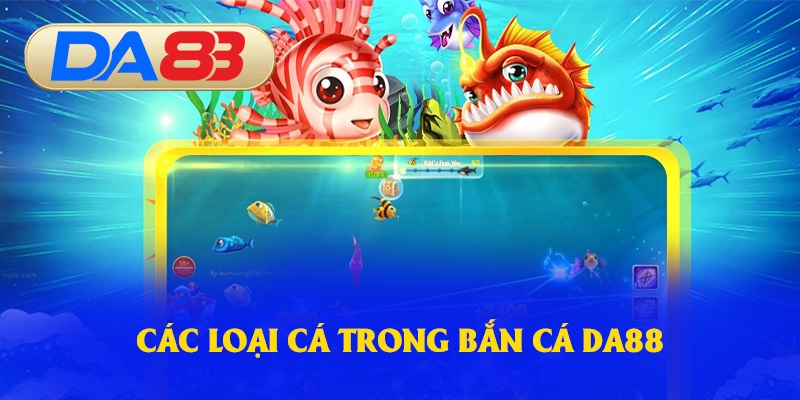 Các loại cá xuất hiện trong trò chơi