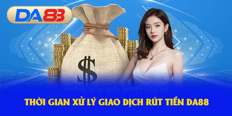 Thời gian chờ xử lý giao dịch